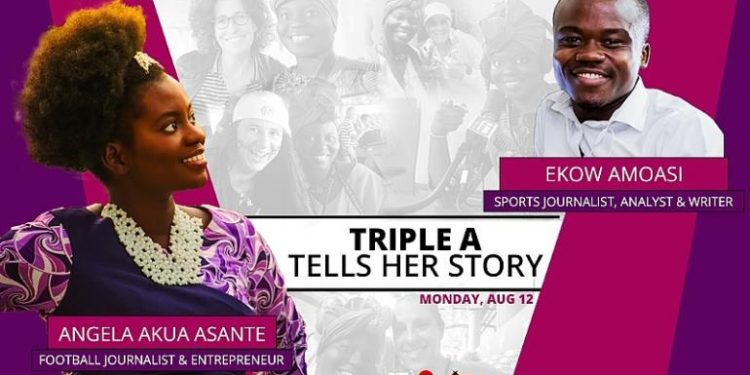 ‘Triple A’ Tells Her Story: The Football Journalist Who Has Been Putting Ghana On The Map