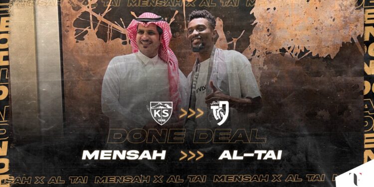 Saudi Arabian side Al-Tai FC announce signing of Bernard Mensah