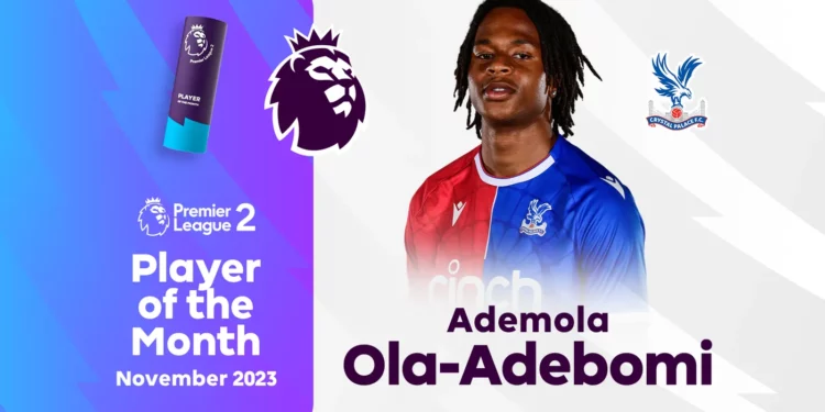 Nigerian promising youngster Ola-Adebomi wins PL2 Player of the Month for November