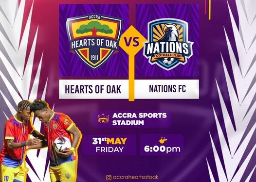 Ghana Premier League Week 32: Hearts of Oak host Nations FC