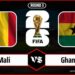 LIVE STREAMING: Mali vs Ghana [World Cup Qualifier]